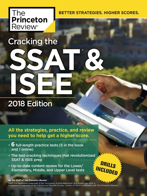 Title details for Cracking the SSAT & ISEE, 2018 Edition by Princeton Review - Available